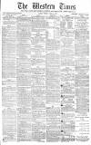 Western Times Tuesday 08 April 1879 Page 1