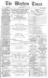 Western Times Monday 07 July 1879 Page 1