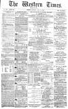 Western Times Saturday 12 July 1879 Page 1