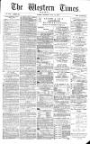 Western Times Saturday 26 July 1879 Page 1
