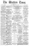 Western Times Thursday 07 August 1879 Page 1