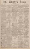 Western Times Monday 26 January 1880 Page 1