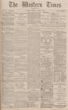 Western Times Thursday 11 March 1880 Page 1