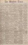 Western Times Wednesday 24 March 1880 Page 1