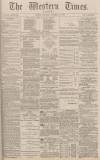 Western Times Saturday 27 November 1880 Page 1