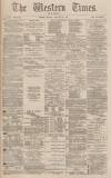 Western Times Monday 24 January 1881 Page 1