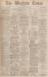 Western Times Wednesday 02 March 1881 Page 1