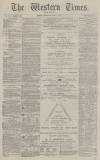 Western Times Thursday 01 June 1882 Page 1