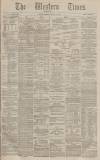 Western Times Monday 14 January 1884 Page 1