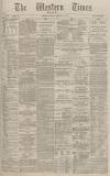 Western Times Saturday 23 February 1884 Page 1