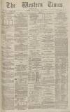 Western Times Thursday 08 May 1884 Page 1