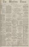 Western Times Wednesday 08 October 1884 Page 1