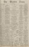 Western Times Saturday 22 January 1887 Page 1