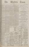 Western Times Wednesday 23 March 1887 Page 1