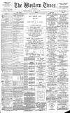 Western Times Wednesday 16 January 1889 Page 1