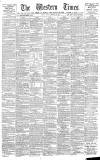 Western Times Friday 15 February 1889 Page 1