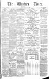 Western Times Monday 29 July 1889 Page 1