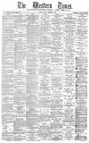 Western Times Tuesday 03 September 1889 Page 1