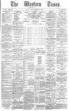 Western Times Wednesday 04 September 1889 Page 1