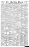 Western Times Friday 06 September 1889 Page 1