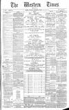 Western Times Saturday 28 September 1889 Page 1