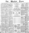 Western Times Tuesday 01 October 1889 Page 1