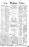 Western Times Saturday 16 November 1889 Page 1