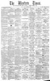 Western Times Tuesday 03 December 1889 Page 1