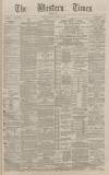 Western Times Saturday 18 January 1890 Page 1