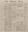 Western Times Saturday 01 November 1890 Page 1