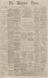 Western Times Monday 03 November 1890 Page 1