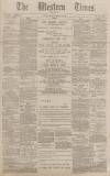 Western Times Monday 12 January 1891 Page 1