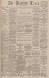Western Times Wednesday 18 March 1891 Page 1