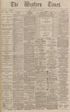 Western Times Saturday 20 June 1891 Page 1