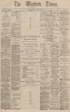 Western Times Wednesday 14 October 1891 Page 1