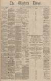 Western Times Wednesday 11 November 1891 Page 1