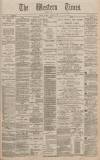 Western Times Saturday 09 January 1892 Page 1