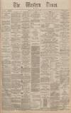 Western Times Monday 11 January 1892 Page 1