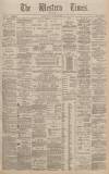 Western Times Monday 25 January 1892 Page 1