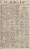 Western Times Tuesday 16 February 1892 Page 1