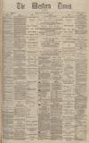 Western Times Saturday 03 September 1892 Page 1