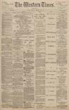 Western Times Saturday 07 January 1893 Page 1