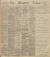 Western Times Saturday 01 April 1893 Page 1