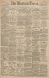 Western Times Monday 08 January 1894 Page 1