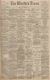 Western Times Monday 26 February 1894 Page 1