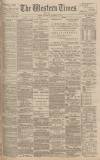 Western Times Wednesday 14 November 1894 Page 1