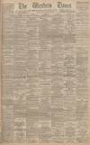 Western Times Friday 14 December 1894 Page 1