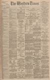 Western Times Monday 08 April 1895 Page 1