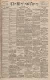 Western Times Monday 29 April 1895 Page 1
