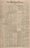 Western Times Monday 13 January 1896 Page 1
